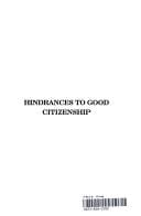 The hindrances to good citizenship