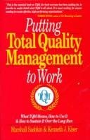Putting total quality management to work