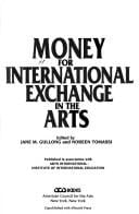 Money for international exchange in the arts