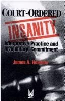 Court-ordered insanity