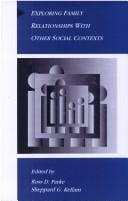 Exploring family relationships with other social contexts