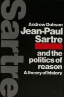 Jean-Paul Sartre and the politics of reason