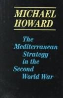 The Mediterranean strategy in the Second World War