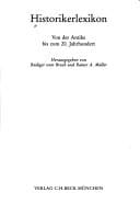 Historikerlexikon: Von der Antike bis zum 20. Jahrhundert (Beck'sche Reihe) (German Edition)