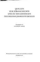 Quellen zur Vorgeschichte und zu den Anfängen des Dreissigjährigen Krieges