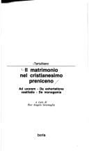 Il matrimonio nel cristianesimo preniceno