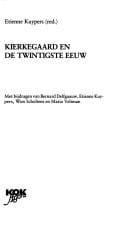 Kierkegaard en de twintigste eeuw