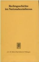 Rechtsgeschichte im Nationalsozialismus