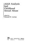 Adult analysis and childhood sexual abuse
