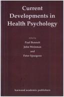Current developments in health psychology