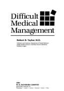 Difficult medical management