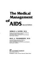 The Medical management of AIDS