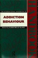 The International handbook of addiction behaviour