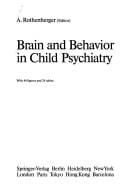 Brain and behavior in child psychiatry