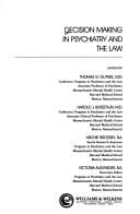 Decision making in psychiatry and the law
