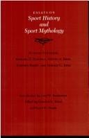 Essays on sport history and sport mythology