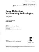 Beam deflection and scanning technologies