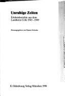 Unruhige Zeiten: Erlebnisberichte aus dem Landkreis Celle 1945-1949 (Biographische Quellen zur deutschen Geschichte nach 1945) (German Edition)