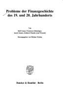 Probleme der Finanzgeschichte des 19. und 20. Jahrhunderts (Schriften des Vereins für Socialpolitik, Gesellschaft für Wirtschafts- und Sozialwissenschaften) (German Edition)