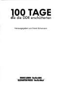 100 Tage, die die DDR erschütterten