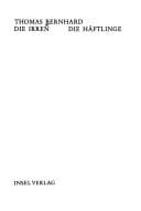 Die Irren, die Häftlinge