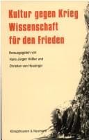 Kultur gegen Krieg, Wissenschaft für den Frieden