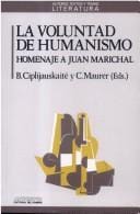 La Voluntad de humanismo