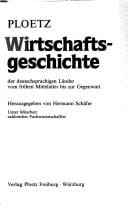 Ploetz Wirtschaftsgeschichte der deutschprachigen Länder