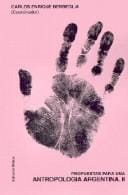 Propuestas para una antropología argentina