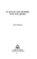 In dialogue and dilemma with Elie Wiesel