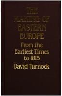 The making of Eastern Europe