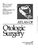 Atlas of otologic surgery