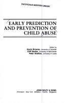 Early prediction and prevention of child abuse