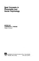 Goal concepts in personality and social psychology