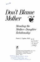 Don't blame mother