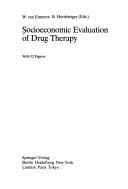 Socioeconomic evaluation of drug therapy