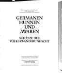 Germanen, Hunnen und Awaren