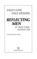Reflecting men at twice their natural size
