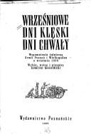 Wrześniowe dni klęski, dni chwały