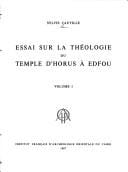 Essai sur la théologie du temple d'Horus à Edfou