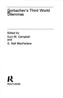 Gorbachev's Third World dilemmas