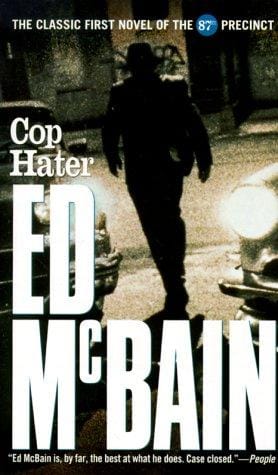 Cop Hater (87th Precinct Mysteries)