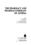 The Pharmacy and pharmacotherapy of asthma