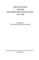 Deutschland und die französische Revolution 1789-1806