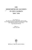 Die Siebenbürger Sachsen in den Jahren 1848-1918
