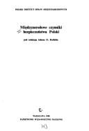 Międzynarodowe czynniki bezpieczeństwa Polski