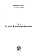 OEA, la suerte de una institución regional