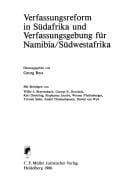 Verfassungsreform in Südafrika und Verfassungsgebung für Namibia/Südwestafrika
