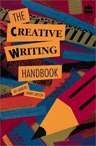 The creative writing handbook