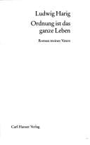 Ordnung ist das ganze Leben